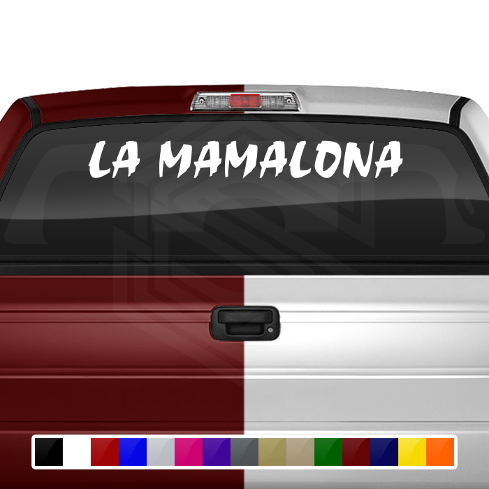 LA MAMALONA Decal Sticker Windshield Window Vinyl Graphic Banner Text Font-Choc Caps 36"x4.25"+