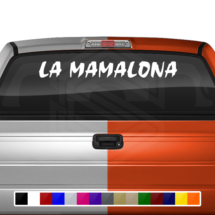 LA MAMALONA Decal Sticker Windshield Window Vinyl Graphic Banner Text Font-Choc Caps 36"x4.25"+