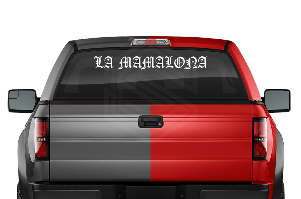 LA MAMALONA Decal Sticker Windshield Window Vinyl Graphic Banner Text Font-Old English Caps 36"x4.25"+