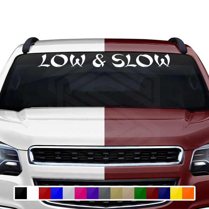 LOW & SLOW Decal Sticker Windshield Window Vinyl Graphic Banner Text Font-Shanghai Caps 36"x4.25"+