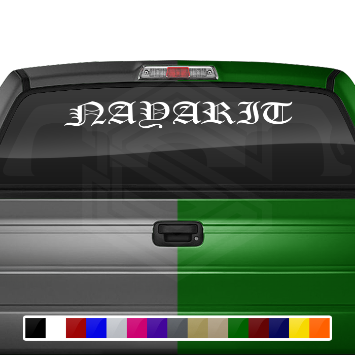 NAYARIT NAY Mexico Decal Sticker Windshield Window Vinyl Graphic Banner Text Font-Old English Caps 36"x4.25"+