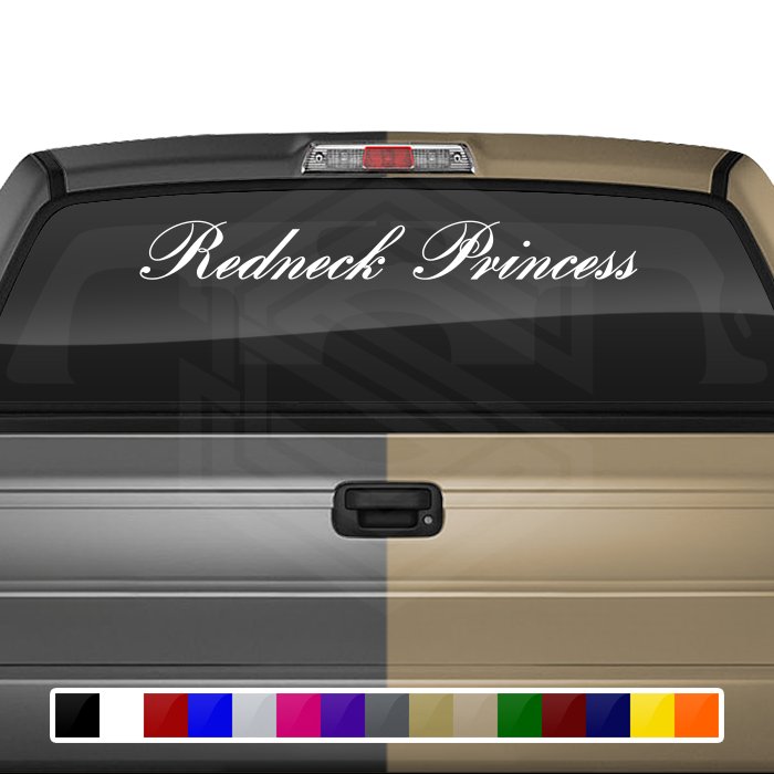 REDNECK PRINCESS Decal Sticker Windshield Window Vinyl Graphic Banner Text Font-Bankscr 36"x4.25"+