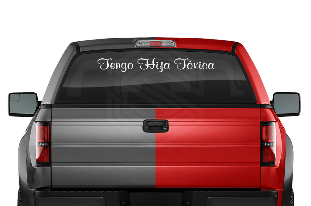 TENGO HIJA TÓXICA Decal Sticker Windshield Window Vinyl Graphic Banner Text Font-Murray Bold 36"x4.25"+