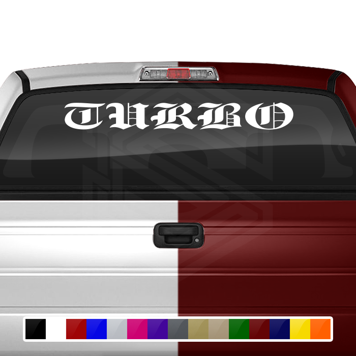 TURBO Decal Sticker Windshield Window Vinyl Graphic Banner Text Font-Etch Old English Bold Caps 36"x4.25"+