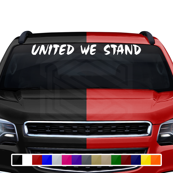 UNITED WE STAND Decal Sticker Windshield Window Vinyl Graphic Banner Text Font-Choc Caps 36"x4.25"+