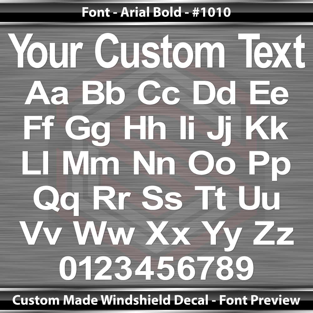 Font Arial Bold #1010 - CUSTOM PERSONALIZED Name Text Letters Decal Sticker Windshield Window Vinyl Graphic Banner 36"x4.25"+