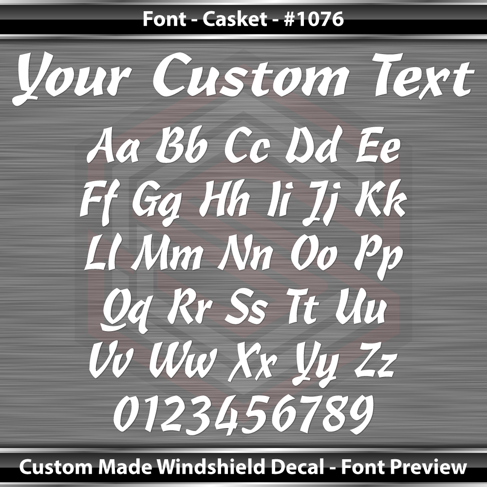 Font Casket #1076 - CUSTOM PERSONALIZED Name Text Letters Decal Sticker Windshield Window Vinyl Graphic Banner 36"x4.25"+