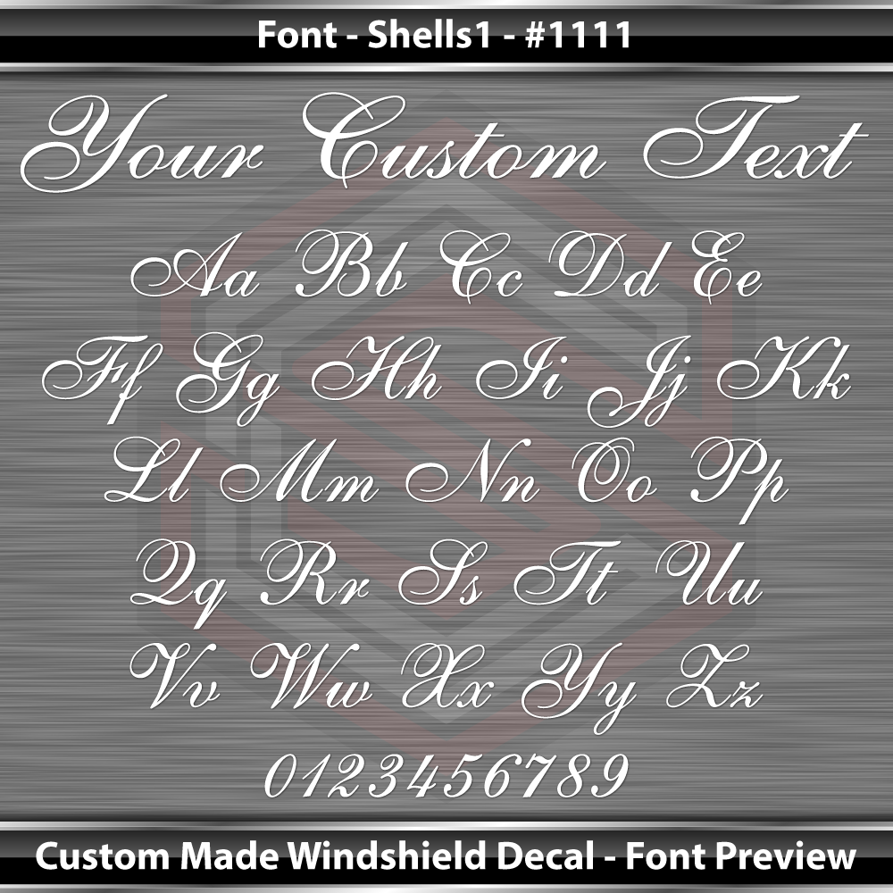 Font Shells 1 Script #1111 - CUSTOM PERSONALIZED Name Text Letters Decal Sticker Windshield Window Vinyl Graphic Banner 36"x4.25"+