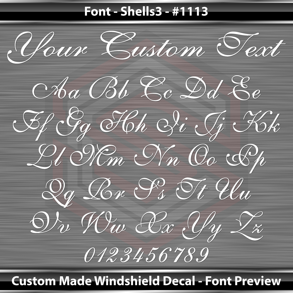 Font Shells 3 Script #1113 - CUSTOM PERSONALIZED Name Text Letters Decal Sticker Windshield Window Vinyl Graphic Banner 36"x4.25"+