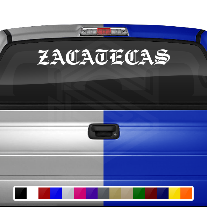 ZACATECAS ZAC Mexico Decal Sticker Windshield Window Vinyl Graphic Banner Text Font-Etch Old English Bold Caps 36"x4.25"+
