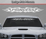 Design #100 Princess - Windshield Window Flame Flaming Vinyl Sticker Decal Graphic Banner 36"x4.25"+