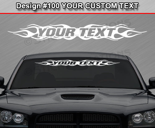 Design #100 Your Text - Custom Personalized Windshield Window Flame Flaming Vinyl Sticker Decal Graphic Banner 36"x4.25"+