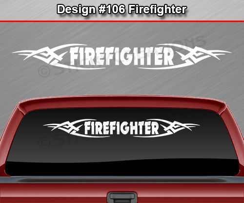 Design #106 Firefighter - Windshield Window Tribal Vinyl Sticker Decal Graphic Banner 36"x4.25"+