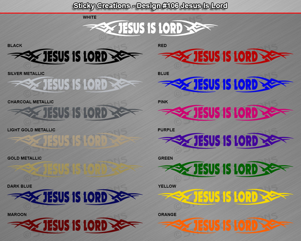 Design #106 Jesus Is Lord - Windshield Window Tribal Vinyl Sticker Decal Graphic Banner 36"x4.25"+
