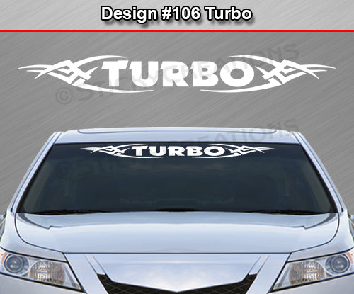 Design #106 Turbo - Windshield Window Tribal Vinyl Sticker Decal Graphic Banner 36"x4.25"+