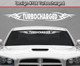 Design #106 Turbocharged - Windshield Window Tribal Vinyl Sticker Decal Graphic Banner 36"x4.25"+