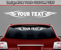 Design #106 Your Text - Custom Personalized Windshield Window Tribal Vinyl Sticker Decal Graphic Banner 36"x4.25"+