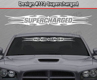 Design #113 Supercharged - Windshield Window Tribal Flame Vinyl Sticker Decal Graphic Banner 36"x4.25"+