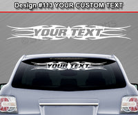 Design #113 Your Text - Custom Personalized Windshield Window Tribal Flame Vinyl Sticker Decal Graphic Banner 36"x4.25"+