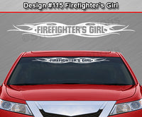 Design #115 Firefighter's Girl - Windshield Window Tribal Flame Vinyl Sticker Decal Graphic Banner 36"x4.25"+