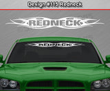 Design #115 Redneck - Windshield Window Tribal Flame Vinyl Sticker Decal Graphic Banner 36"x4.25"+