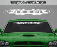 Design #115 Turbocharged - Windshield Window Tribal Flame Vinyl Sticker Decal Graphic Banner 36"x4.25"+