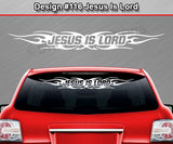 Design #116 Jesus Is Lord - Windshield Window Tribal Flame Vinyl Sticker Decal Graphic Banner 36"x4.25"+