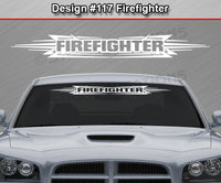 Design #117 Firefighter - Windshield Window Tribal Accent Vinyl Sticker Decal Graphic Banner 36"x4.25"+