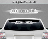 Design #117 Redneck - Windshield Window Tribal Accent Vinyl Sticker Decal Graphic Banner 36"x4.25"+
