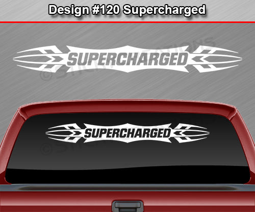 Design #120 Supercharged - Windshield Window Tribal Accent Vinyl Sticker Decal Graphic Banner 36"x4.25"+
