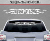 Design #121 Jesus Is Lord - Windshield Window Tribal Flame Vinyl Sticker Decal Graphic Banner 36"x4.25"+