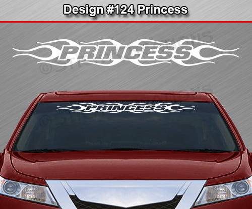 Design #124 Princess - Windshield Window Flame Flaming Vinyl Sticker Decal Graphic Banner 36"x4.25"+