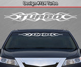 Design #124 Turbo - Windshield Window Flame Flaming Vinyl Sticker Decal Graphic Banner 36"x4.25"+