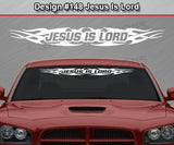 Design #148 Jesus Is Lord - Windshield Window Tribal Flame Vinyl Sticker Decal Graphic Banner 36"x4.25"+