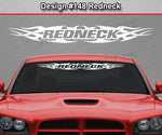 Design #148 Redneck - Windshield Window Tribal Flame Vinyl Sticker Decal Graphic Banner 36"x4.25"+