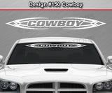 Design #150 Cowboy - Windshield Window Tribal Accent Vinyl Sticker Decal Graphic Banner 36"x4.25"+