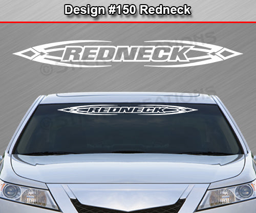 Design #150 Redneck - Windshield Window Tribal Accent Vinyl Sticker Decal Graphic Banner 36"x4.25"+