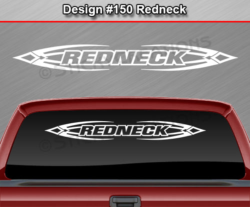 Design #150 Redneck - Windshield Window Tribal Accent Vinyl Sticker Decal Graphic Banner 36"x4.25"+