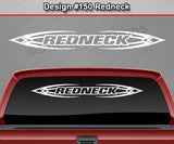 Design #150 Redneck - Windshield Window Tribal Accent Vinyl Sticker Decal Graphic Banner 36"x4.25"+