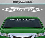 Design #150 Turbo - Windshield Window Tribal Accent Vinyl Sticker Decal Graphic Banner 36"x4.25"+