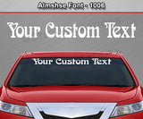 Almshse Font #1006 - Custom Personalized Your Text Letters Windshield Window Vinyl Sticker Decal Graphic Banner 36"x4.25"+