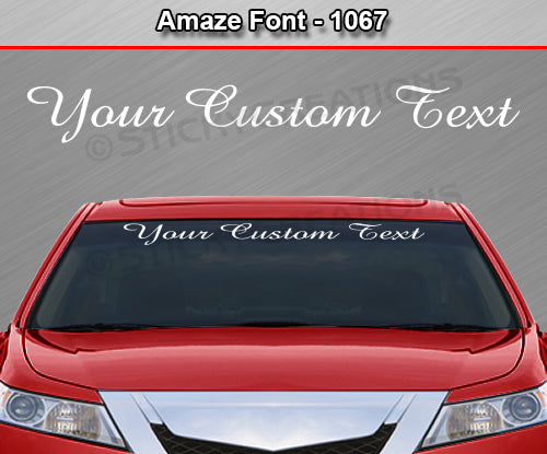 Amaze Font #1067 - Custom Personalized Your Text Letters Windshield Window Vinyl Sticker Decal Graphic Banner 36"x4.25"+
