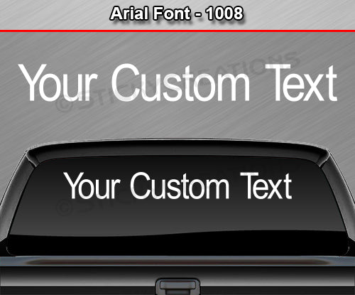 Arial Font #1008 - Custom Personalized Your Text Letters Windshield Window Vinyl Sticker Decal Graphic Banner 36"x4.25"+
