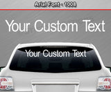 Arial Font #1008 - Custom Personalized Your Text Letters Windshield Window Vinyl Sticker Decal Graphic Banner 36"x4.25"+