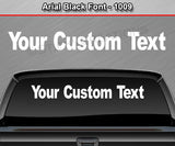 Arial Black Font #1009 - Custom Personalized Your Text Letters Windshield Window Vinyl Sticker Decal Graphic Banner 36"x4.25"+