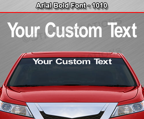 Arial Bold Font #1010 - Custom Personalized Your Text Letters Windshield Window Vinyl Sticker Decal Graphic Banner 36"x4.25"+