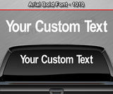 Arial Bold Font #1010 - Custom Personalized Your Text Letters Windshield Window Vinyl Sticker Decal Graphic Banner 36"x4.25"+