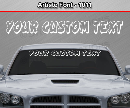 Artiste Font #1011 - Custom Personalized Your Text Letters Windshield Window Vinyl Sticker Decal Graphic Banner 36"x4.25"+
