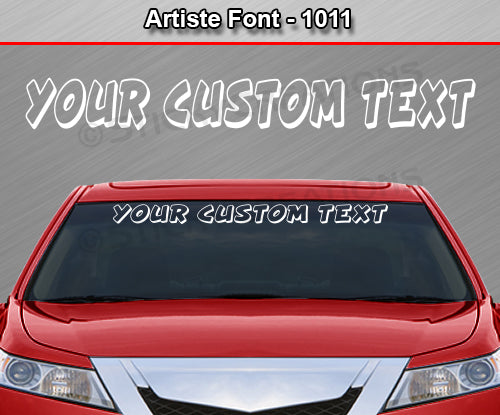 Artiste Font #1011 - Custom Personalized Your Text Letters Windshield Window Vinyl Sticker Decal Graphic Banner 36"x4.25"+