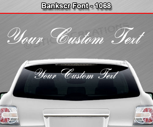 Bank Script Font #1068 - Custom Personalized Your Text Letters Windshield Window Vinyl Sticker Decal Graphic Banner 36"x4.25"+
